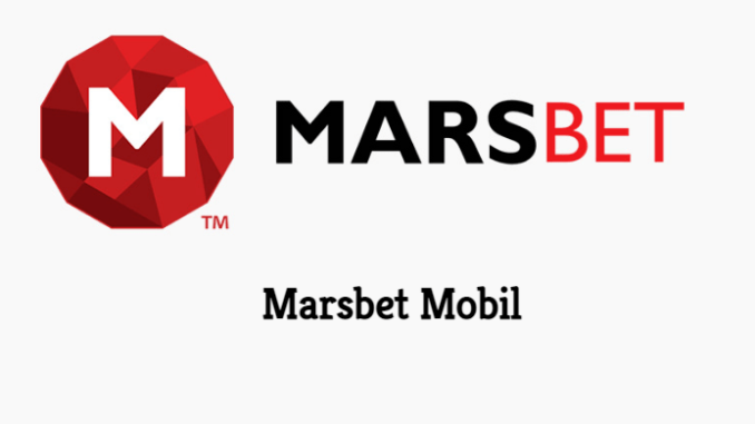 Marsbet Mobil